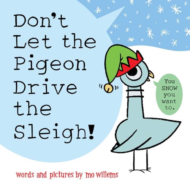 Don't Let the Pigeon Drive the Sleigh! av Mo Willems