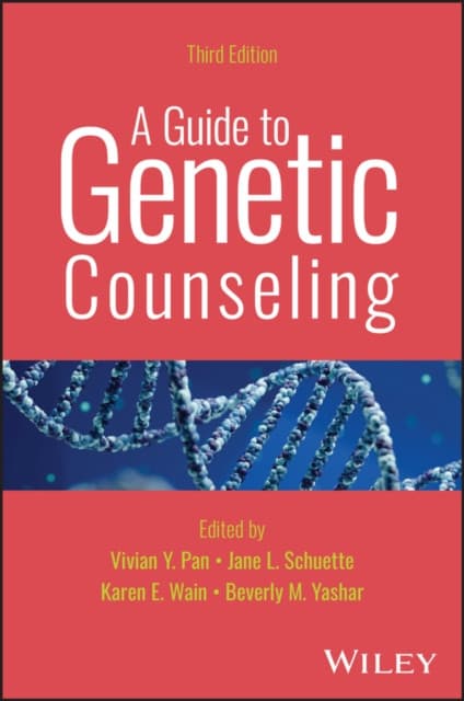 A Guide to Genetic Counseling, 3rd Edition