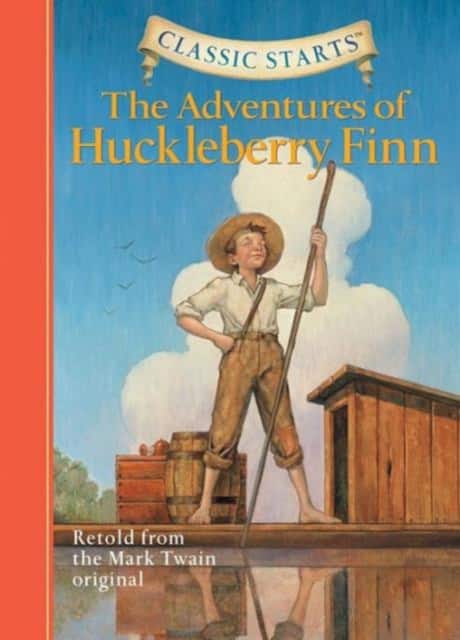 Classic Starts®: The Adventures of Huckleberry Finn av Mark Twain