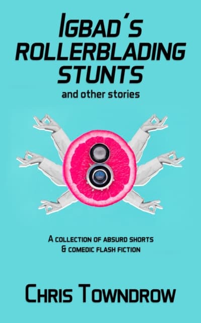 Igbad's Rollerblading Stunts and other stories