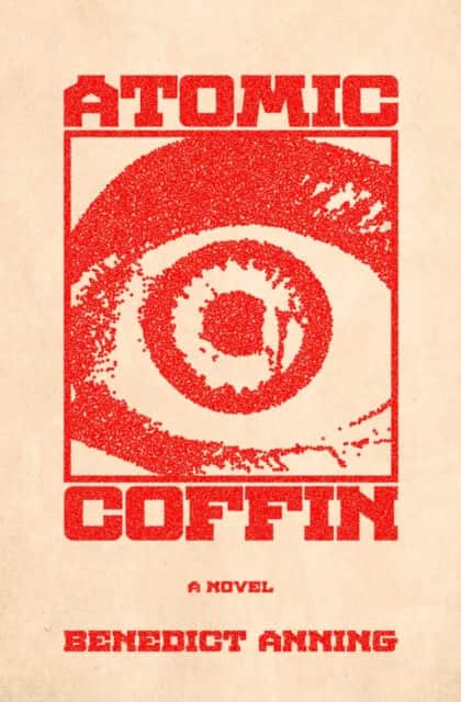 Atomic Coffin av Benedict Anning