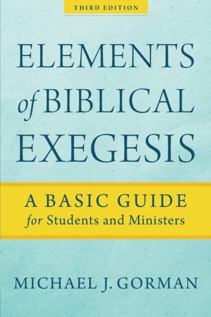 Elements of Biblical Exegesis