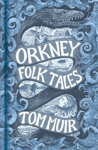 Orkney Folk Tales