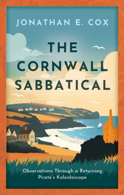 The Cornwall Sabbatical av Jonathan E. Cox