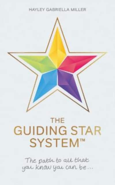 The Guiding Star System av Hayley Gabriella Miller