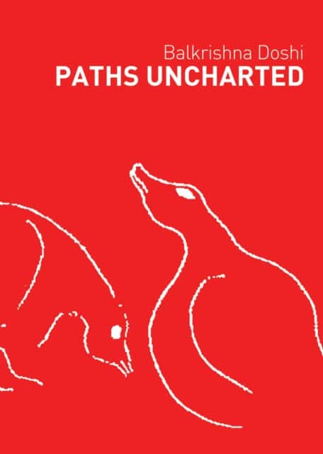 Paths Uncharted av Balkrishna Doshi