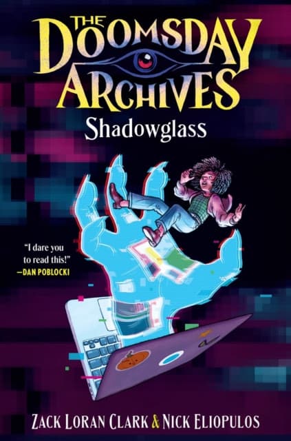 The Doomsday Archives: Shadowglass
