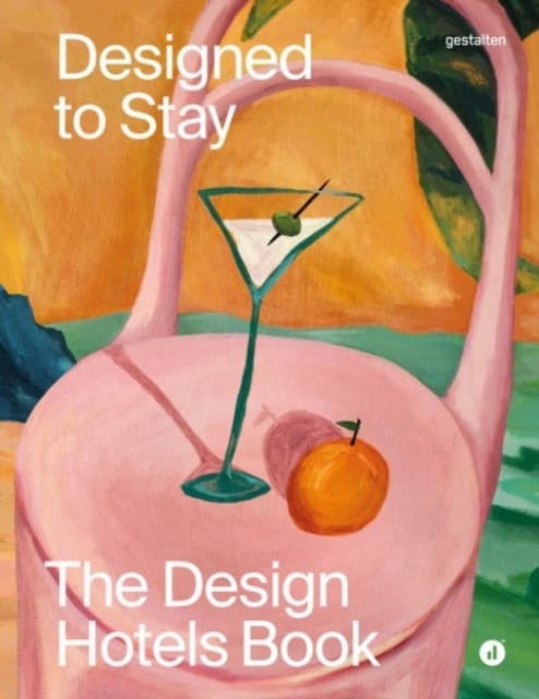 The Design Hotels Book 2026