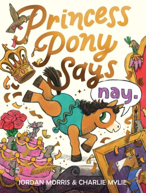 Princess Pony Says Nay av Jordan Morris