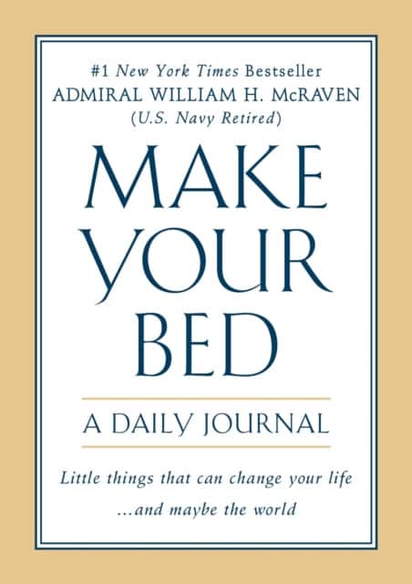 Make Your Bed: A Daily Journal av William H. McRaven