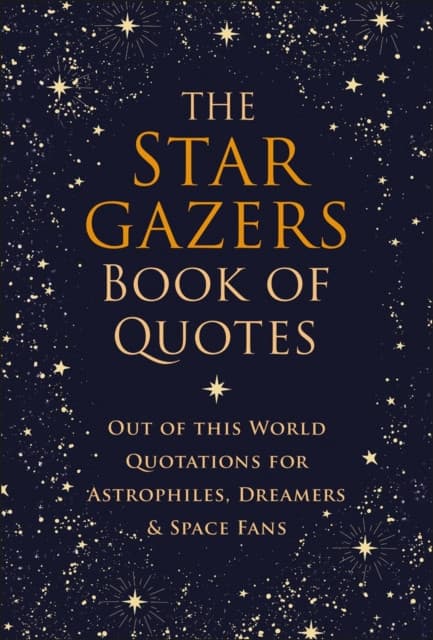 The Stargazers Book of Quotes