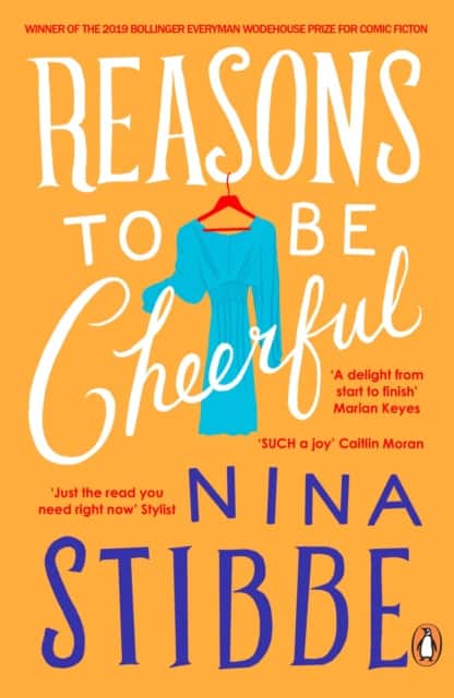 Reasons to be Cheerful av Nina Stibbe