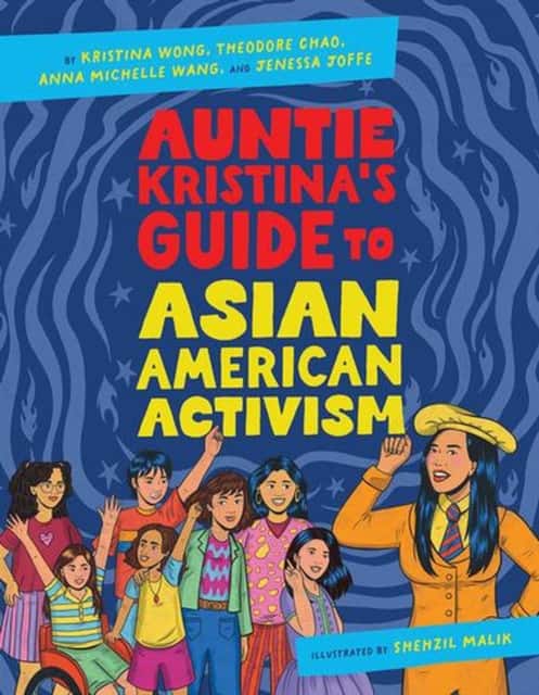 Auntie Kristina's Guide to Asian American Activism av Kristina Wong