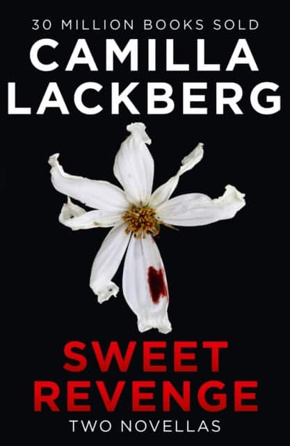 Sweet Revenge av Camilla Läckberg