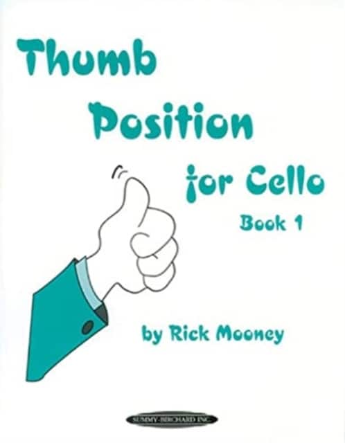 Thumb Position for Cello, Book 1 av Rick Mooney