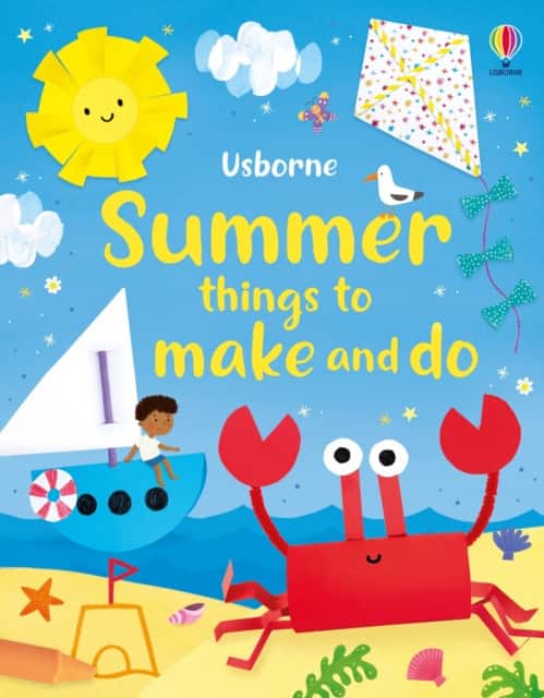 Summer things to make and do av Kate Nolan
