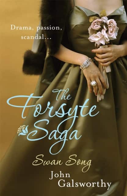 The Forsyte Saga: Swan Song (6) av John Galsworthy