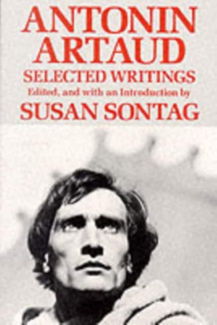 Antonin Artaud – Selected Writings av Antonin Artaud