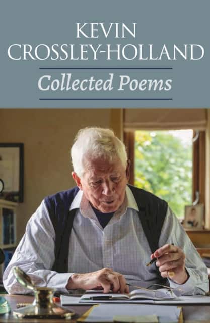Collected Poems av Kevin Crossley-Holland