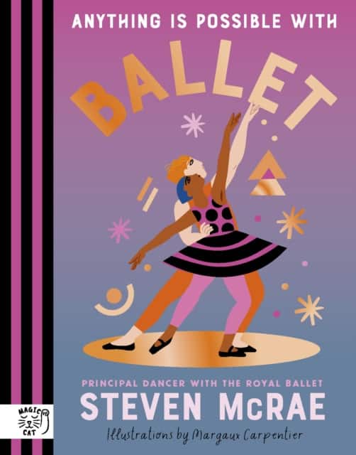 Anything is Possible with Ballet av Steven McRae