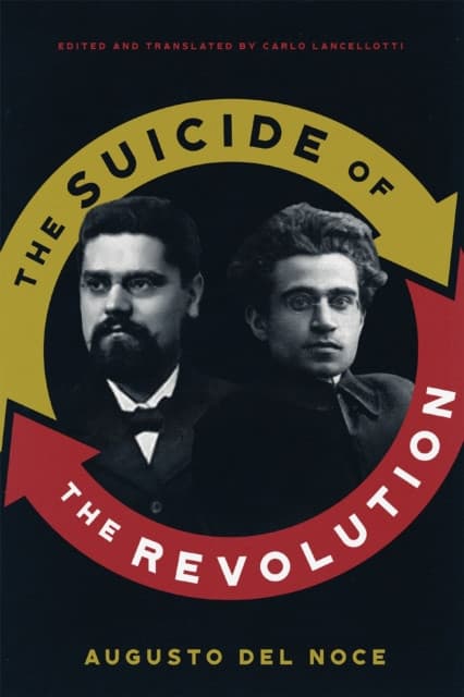The Suicide of the Revolution