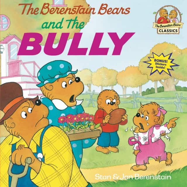 The Berenstain Bears and the Bully av Stan Berenstain