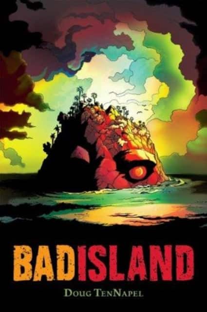 Bad Island av Doug TenNapel