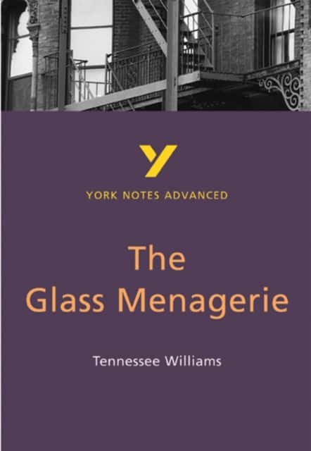 The Glass Menagerie (York Notes Advanced) English Literature Study Guide - for 2026, 2027 exams av Tennessee Williams