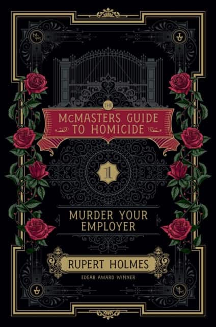 Murder Your Employer av Rupert Holmes