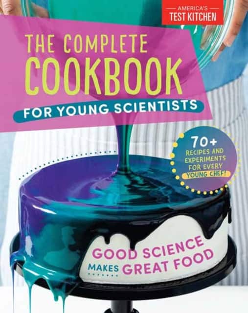 The Complete Cookbook for Young Scientists av America's Test Kitchen Kids America's Test Kitchen Kids