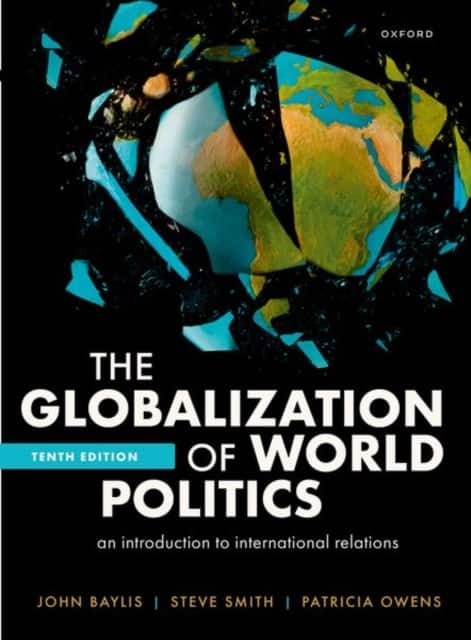 The Globalization of World Politics av John Baylis