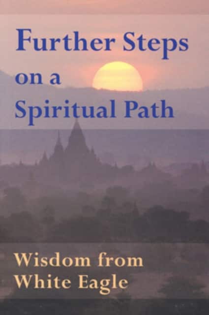 Further Steps On A Spiritual Path av White Eagle