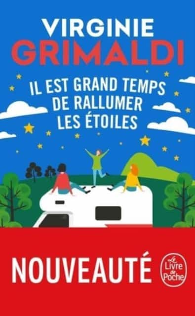 Il est grand temps de rallumer les etoiles av Virginie Grimaldi