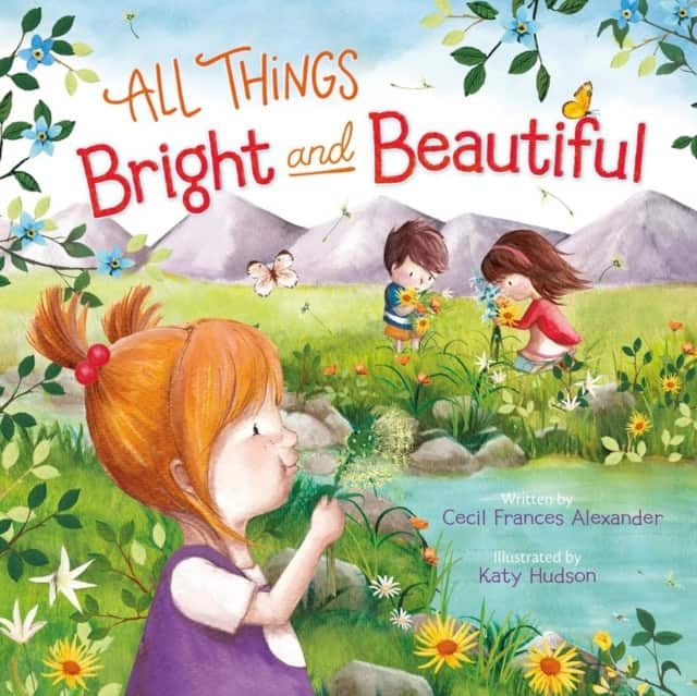 All Things Bright and Beautiful av Cecil Frances Alexander