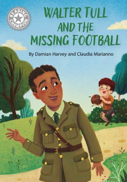 Reading Champion: Walter Tull and the Missing Football av Damian Harvey