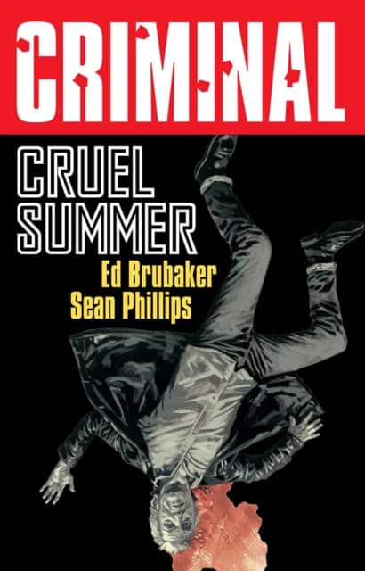 Criminal Volume 10: Cruel Summer (New Edition) av Ed Brubaker