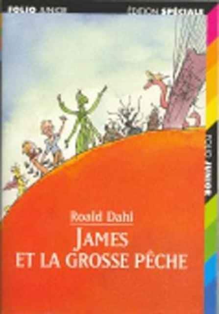 James et la grosse peche av Roald Dahl
