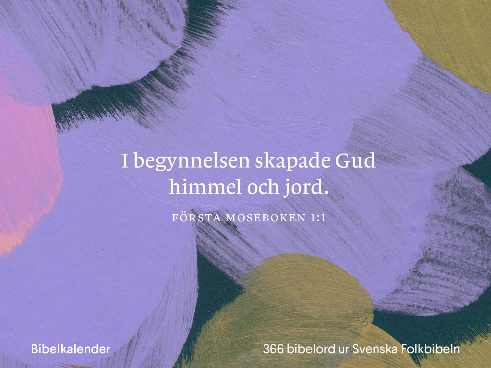 Bibelkalender : 365 bibelord ur Svenska Folkbibeln 2015