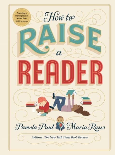 How to Raise a Reader av Maria Russo