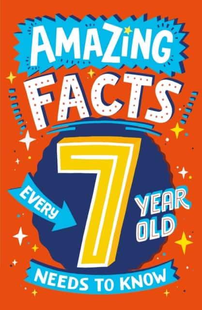 Amazing Facts Every 7 Year Old Needs to Know av Catherine Brereton