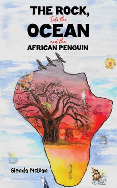 The Rock, Into the Ocean and the African Penguin av Glenda McLean
