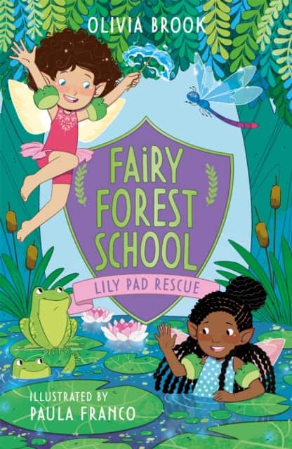 Fairy Forest School: Lily Pad Rescue av Olivia Brook