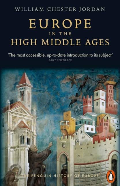 Europe in the High Middle Ages av William Chester Jordan