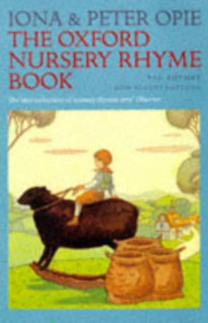The Oxford Nursery Rhyme Book av Iona Opie