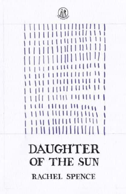 Daughter of the Sun av Rachel Spence