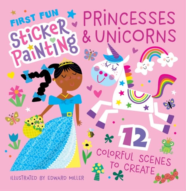 First Fun Sticker Painting: Princesses & Unicorns