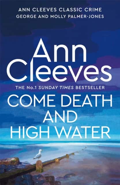 Come Death and High Water av Ann Cleeves