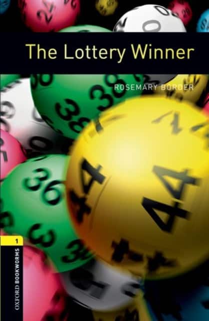 Oxford Bookworms Library: Level 1:: The Lottery Winner av Rosemary Border