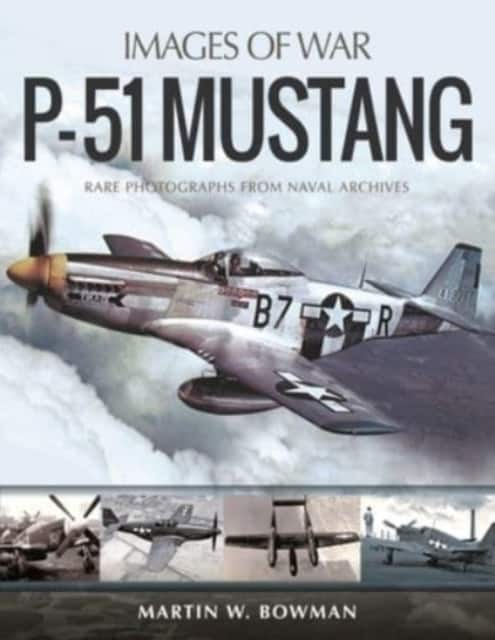 P-51 Mustang av Martin Bowman