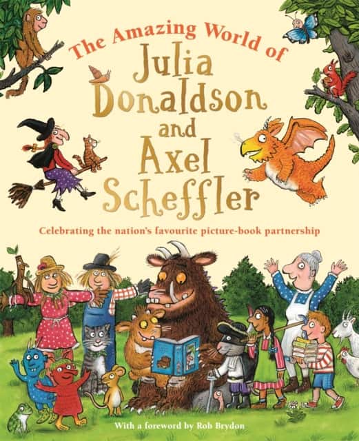 The Amazing World of Julia Donaldson and Axel Scheffler av Amanda Li